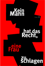 Kein Mann hat das Recht, eine Frau zu schlagen